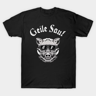 Geile Sau Wildschwein Wildsau Eber Jäger T-Shirt